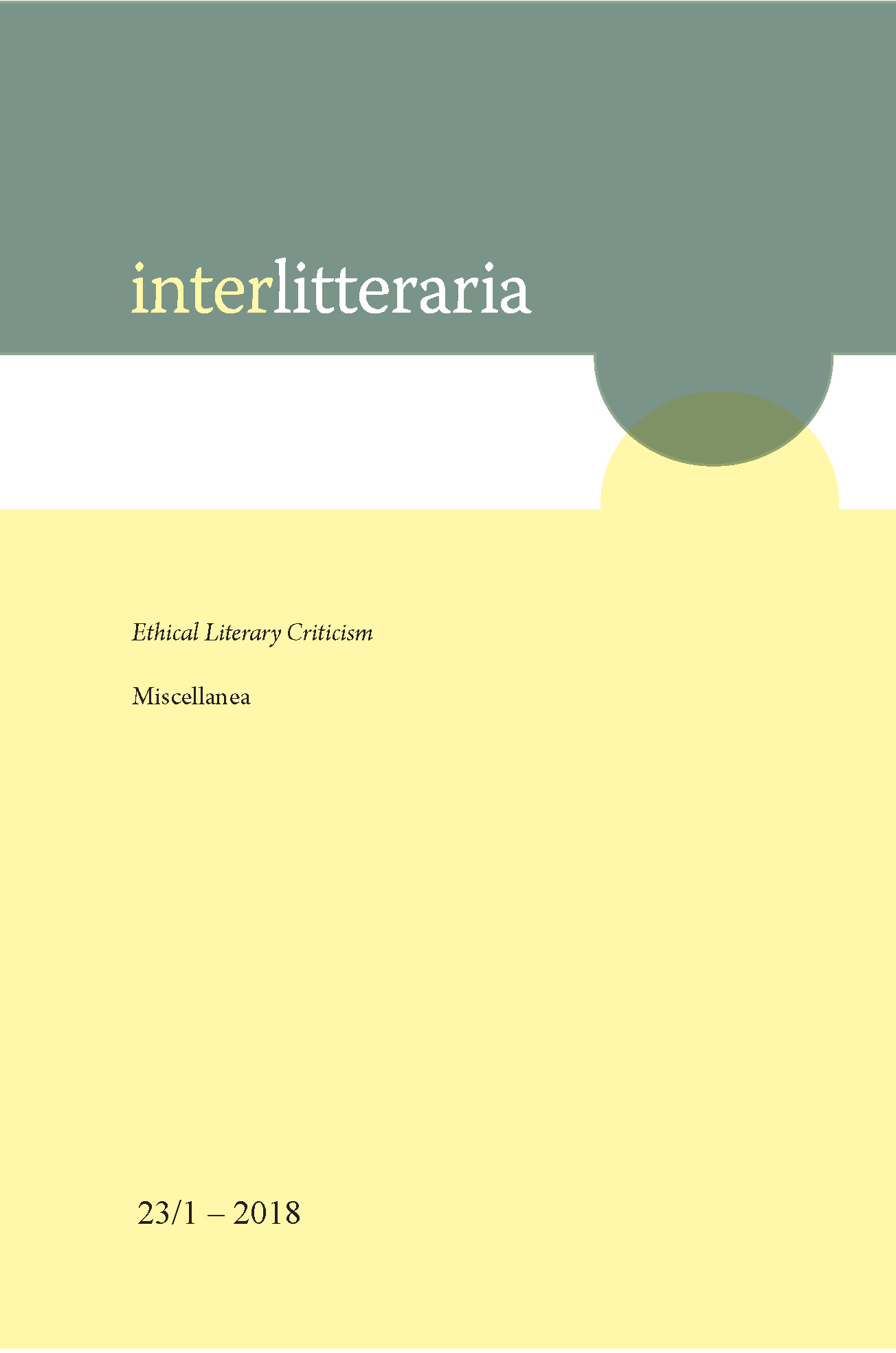 					View Vol. 23 No. 1 (2018): Ethical Literary Criticism - Miscellanea
				