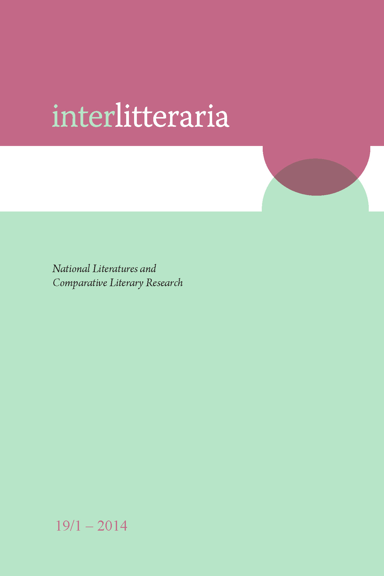 					View Vol. 19 No. 1 (2014): National Literatures and Comparative Literary Research
				