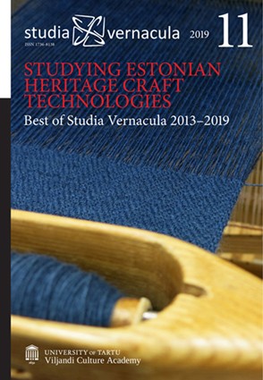 					View Vol. 11 (2019): Studying Estonian heritage craft technologies: best of Studia Vernacula 2013-2019
				