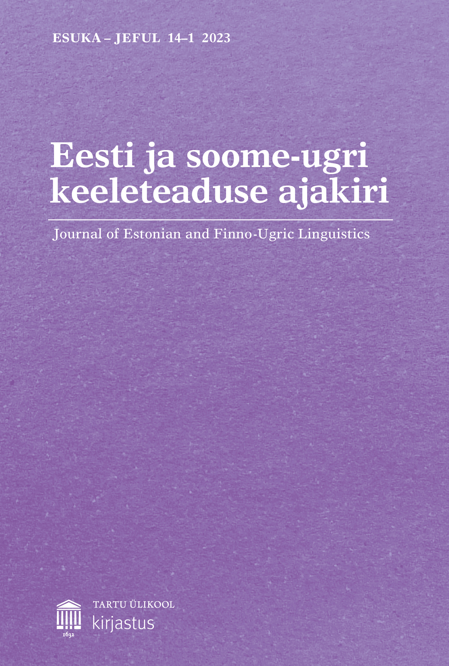 					View Vol. 14 No. 1 (2023): Erinumber / Special issue: Lähenemisi keelekorraldusele / Approaches to language planning
				